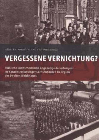 Vergessene Vernichtung?