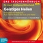 Geistiges Heilen, 3 Audio-CDs