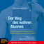 Der Weg des wahren Mannes, 4 Audio-CDs