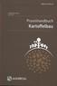 Praxishandbuch Kartoffelbau