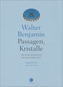 Passagen, Kristalle
