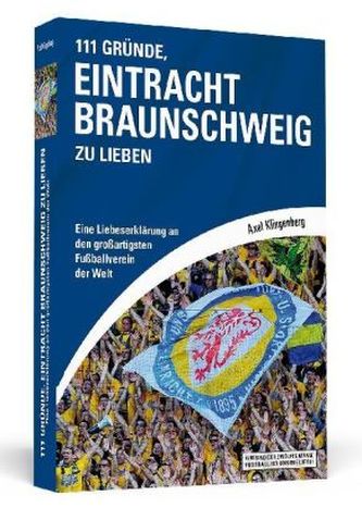 111 Gründe, Eintracht Braunschweig zu lieben