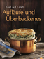 Aufläufe und Überbackenes