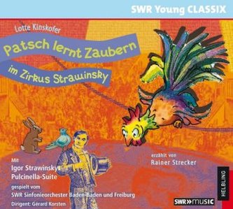 Patsch lernt Zaubern im Zirkus Strawinsky, Audio-CD