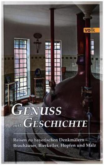Reise zu bayerischen Denkmälern - Brauhäuser, Bierkeller, Hopfen und Malz