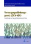 Versorgungsstärkungsgesetz (GKV-VSG) - Auswirkungen auf die psychotherapeutische Praxis