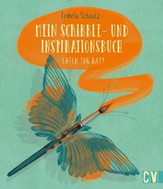 Mein Scribble- und Inspirationsbuch