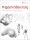 Mappenvorbereitung