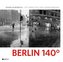 Berlin 140 Grad