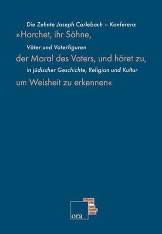 'Horchet, ihr Söhne, der Moral des Vaters, und höret zu, um Weisheit zu erkennen'