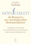 Höflichkeit als Ressource zur interkulturellen Kommunikation