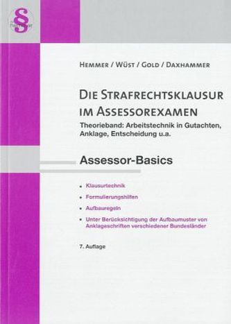 Die Strafrechtsklausur im Assessorexamen
