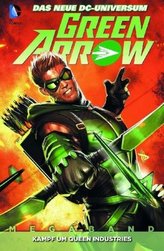 Green Arrow - Kampf um Queen Industries