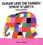 Elmar und die Farben, Deutsch-Russisch. Druz'ja Elmara