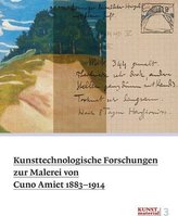 Kunsttechnologische Forschungen zur Malerei von Cuno Amiet 1883-1914