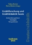 Erzählforschung und Erzähldidaktik heute