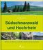 Südschwarzwald und Hochrhein