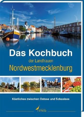 Das Kochbuch der Landfrauen Nordwestmecklenburg