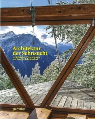Architektur der Sehnsucht