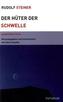 Der Hüter der Schwelle