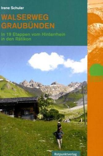 Walserweg Graubünden