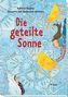 Die geteilte Sonne