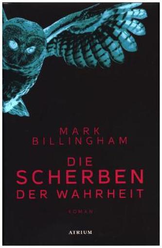 Die Scherben der Wahrheit