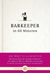 Barkeeper in 60 Minuten