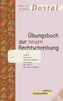 Übungsbuch zur neuen Rechtschreibung