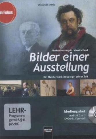 Bilder einer Ausstellung - Modest Mussorgski / Maurice Ravel. Medienpaket, 1 DVD-ROM + Audio-CD