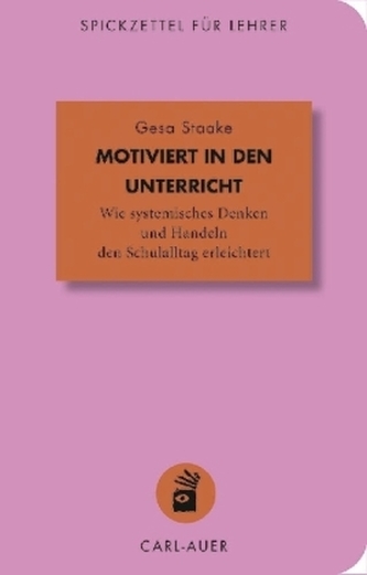 Motiviert in den Unterricht