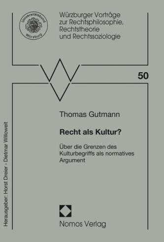 Recht als Kultur? Recht als Kultur?
