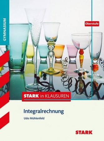 Integralrechnung, Oberstufe Gymnasium