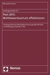 Sondergutachten 67: Post 2013: Wettbewerbsschutz effektivieren