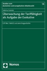 Überwachung der Tariffähigkeit als Aufgabe der Exekutive