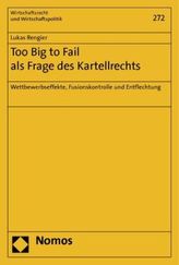 Too Big to Fail als Frage des Kartellrechts