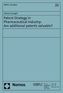 Patent Strategy in Pharmaceutical Industry: Are additional patents valuable?