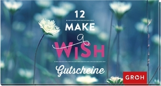 12 Make a wish Gutscheine