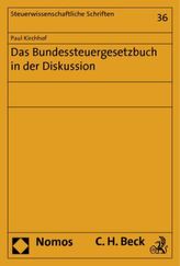 Das Bundessteuergesetzbuch in der Diskussion