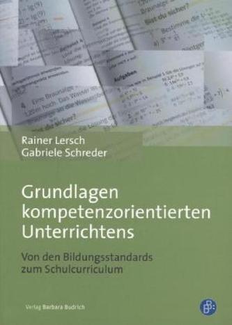 Grundlagen kompetenzorientierten Unterrichtens