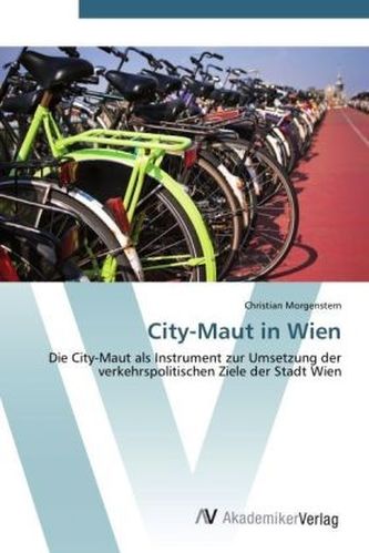 City-Maut in Wien City-Maut in Wien