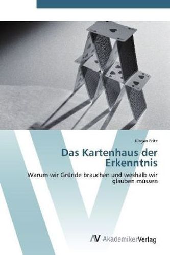 Das Kartenhaus der Erkenntnis