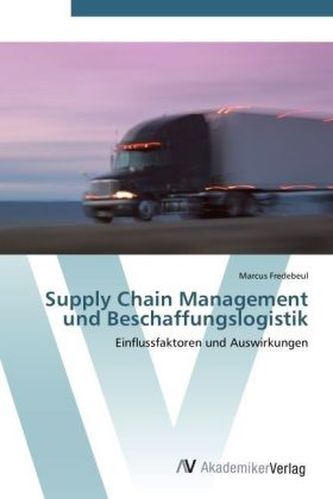 Supply Chain Management und Beschaffungslogistik Supply Chain Management und Beschaffungslogistik