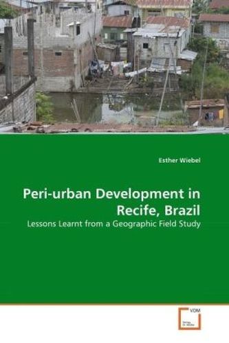 Peri-urban Development in Recife, Brazil