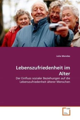 Lebenszufriedenheit im Alter