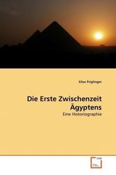 Die Erste Zwischenzeit Ägyptens
