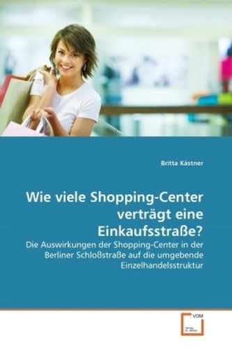 Wie viele Shopping-Center verträgt eine Einkaufsstraße?