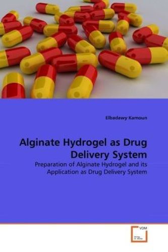 Alginate Hydrogel as Drug Delivery System