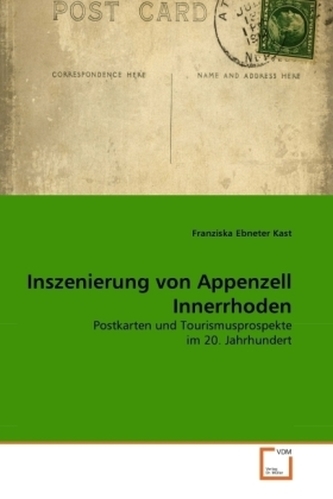 Inszenierung von Appenzell Innerrhoden