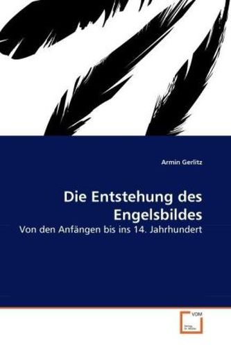 Die Entstehung des Engelsbildes